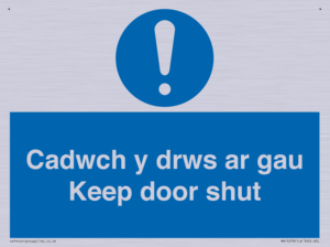 Cadwch y drws ar gau Keep door shut